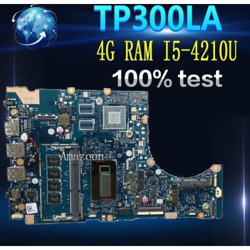 Amazoon TP300LA Laptop motherboard For Asus Q302LA Q302L TP300 TP300LAB TP300LD TP300LJ Test original mainboard 4G RAM I5-4210U