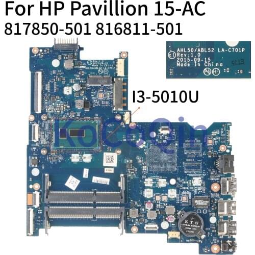 KoCoQin Laptop motherboard For HP Pavillion 15-AC 250 G4 I3-5010U Mainboard 816811-001 816811-501 AHL50/ABL52 LA-C701P SR23Z