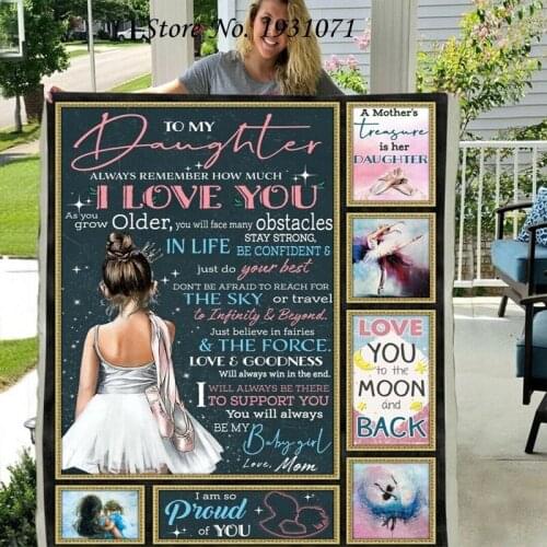 Gift Letter To My Daughter 3D Printed Fleece Blanket for Beds Thick Quilt Fashion Throw Blanket From Love Mom L88