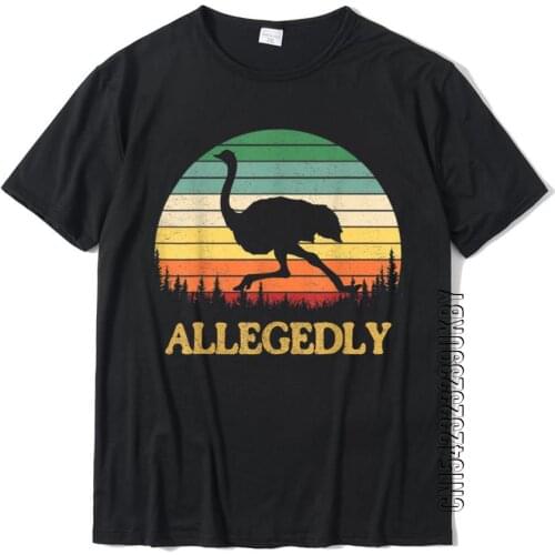 Funny Allegedly Ostrich Gift Flightless Birt Lovers T-Shirt Fitted Comics Tshirts Cotton Men Tops & Tees Normal