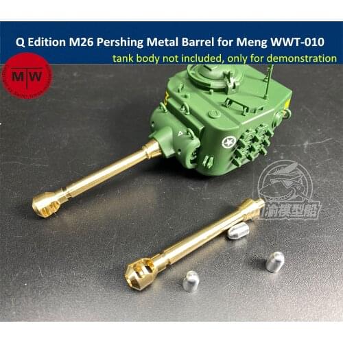 Q Edition M26 Pershing Metal Barrel Shell Kit for Meng WWT-010 US Heavy Tank Model CYD019
