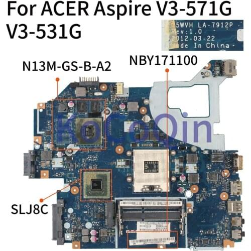 KoCoQin Q5WVH LA-7912P Laptop motherboard For ACER Aspire V3-571G V3-531G Mainboard NBY171100 N13M-GS-B-A2