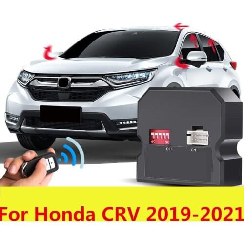 For Honda CRV 2019 2020 5th CR-V Auto Power Window Roll Up Closer to Present Auto Four Doors Remotely Close The Windows