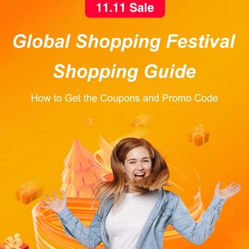 2020 11.11 Global Shopping Festival Shopping Guide How To Get The Coupons and Promo Code