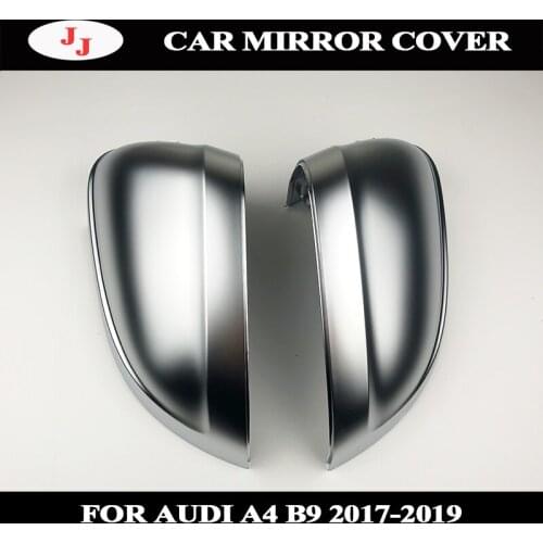 Car Auto Rearview Mirror Shell Cover for Audi B9 A4 A5 S4 2017 2019 New 1 Pair Matte Chrome Silver Replacement Protection Cap