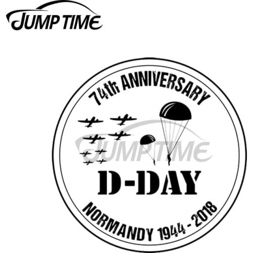 Jump Time 13 x 13cm For D-Day Anniversary Normandy Landings Invasion Veteran Parachute Military Car Stickers Laptop Decoration