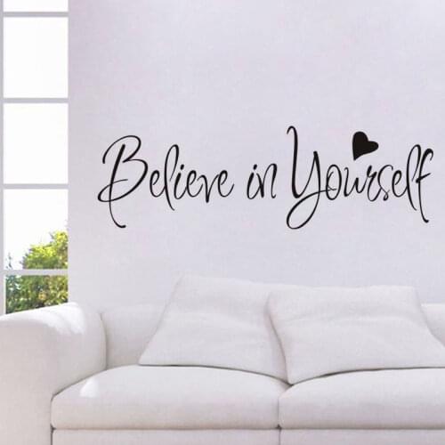 Believe in yourself English Encouragement Wall stickers Living room study decoration Decals pvc REMOVABLE STICKER