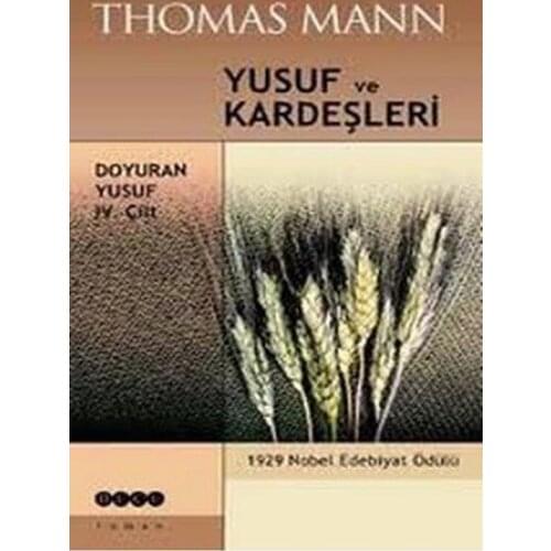 Yusuf and His Brothers Saturant Yusuf 4. Skin Thomas Mann Syllable Publications (TURKISH)