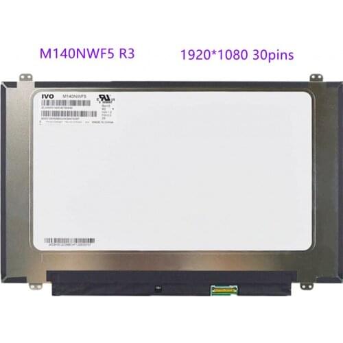 M140NWF5 R3 For laptop display screen FHD 1920X1080 eDP 30pins IPS matte panel replacement