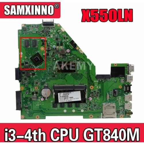 Akmey X550LN Laptop motherboard For Asus X550LD A550L Y581L W518L X550LN Test original mainboard I3-4030U 4GB-RAM GT840M