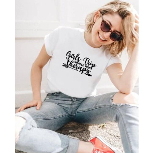Girls Trip Therapy Funny T Shirt Women Summer Short Sleeve O-neck Cotton Tshirt Women Loose Camiseta Mujer Casual T Shirt Femme