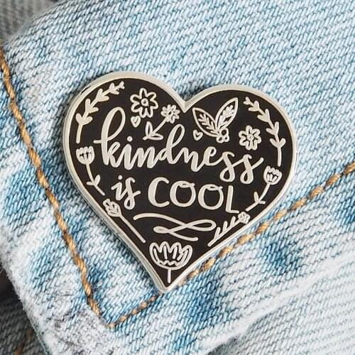 Kindness Is Cool Love Heart Enamel Brooch Pin Hat Bag Collar Lapel Pins Badges Women Mens Fashion Jewelry Accessories