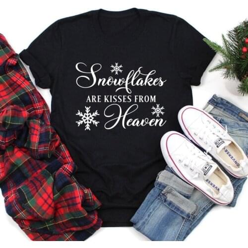 Snowflakes Are Kisses From Heaven T-shirt Funny Women Short Sleeve Graphic Christmas Tee Top Cute New Year Vacation Gift Tshirt