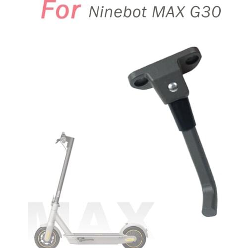 Scooter Parking Stand Kickstand For Ninebot MAX G30 Electric Scooter Foot Support DIY Replacement Spare Parts &Accessories