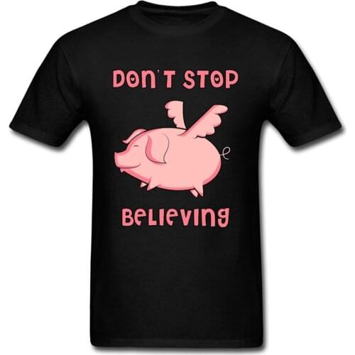 Fly Pig Black Tshirts Dont Stop Believing Kawaii Graphic Funny T Shirt Mens Summer Fashion Print New Tops Tees Best Gift