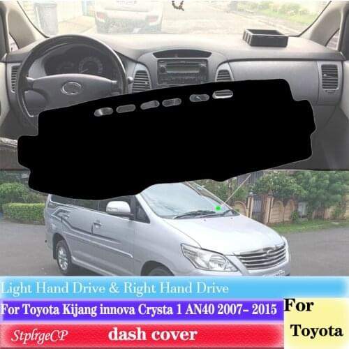 For Toyota Kijang innova Crysta 1 AN40 2007- 2015 Anti-Slip Dashboard Cover Protective Pad Car Accessories Sunshade Carpet 2008