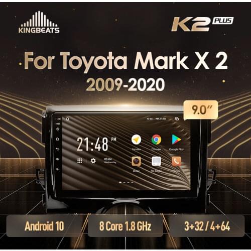 KingBeats Android 10 Octa-Core head unit HU 4G in Dash Car Radio Multimedia Video Player Navigation GPS For Toyota Mark X 2 X130 2009 - 2019 no dvd 2 din Double Din Android Car Stereo 2din
