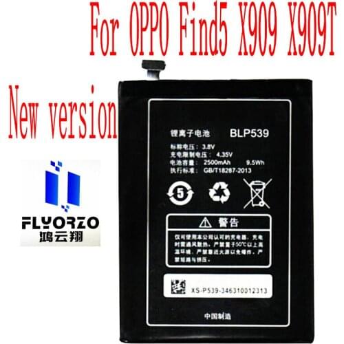 100% Brand new High Quality 2500mAh BLP539 Battery For OPPO Find5 X909 X909T Mobile Phone