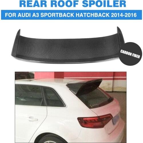 Carbon Fiber Rear Roof Spoiler Wing Lip for Audi A3 Hatchback 2014 - 2016 Rear Window Roof Top Spoiler