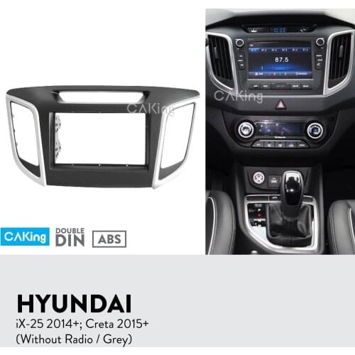 2DIN Car Fascia Radio Panel for HYUNDAI iX-25 2014+; Creta 2015+ Dash Fiting Kit Install Facia Plate Adapter Cover Bezel Console