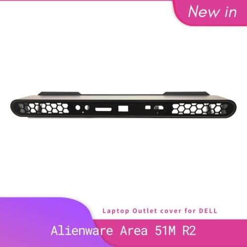 NEW Original For Dell Alienware 51M ALWA51M R2 Laptop Hinge Tail Rear Trim Cover Air outlet Cover CN-0X38F8 0X38F8 X38F8
