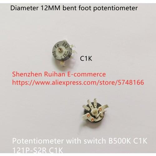 Original new 100% 12MM bent foot with switch potentiometer B500K C1K 121P-S2R C1K