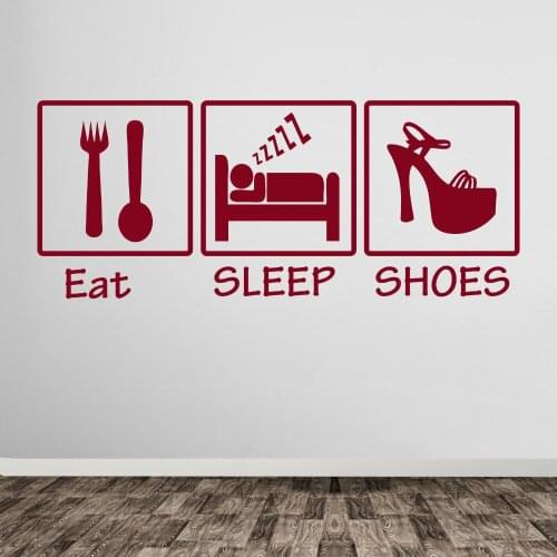 Eat Sleep Shoes Quote Sticker Love Shoes Girl Lady Shoe Wall Art Stickers Decals Wall Tattoo In Different Colors Wallpaper LA769