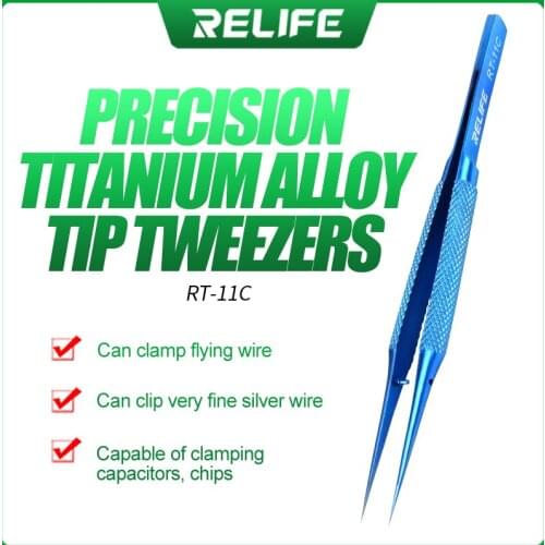 RELIFE RT-11C/15C Titanium alloy ultra-precision tweezers Maintenance Tools Industrial Curved Straight Tweezers Repair Tools