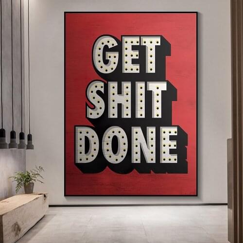 Inspiration Words Get Shit Done Canvas Paintings Modern Wall Art Prints Poster Living Room Decorative Paintings Wall Home Decor