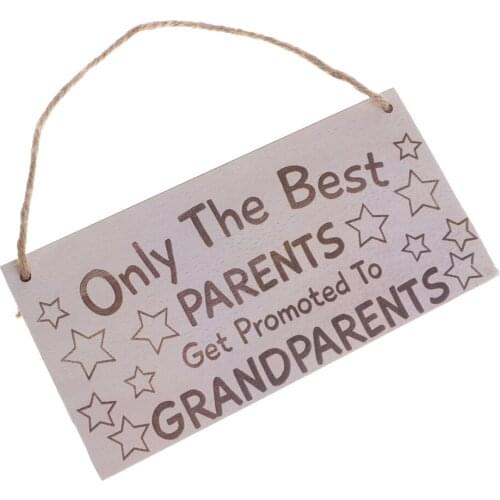 Only The Best Parents Get Promoted To Grandparents Board Wood Hanging Decor