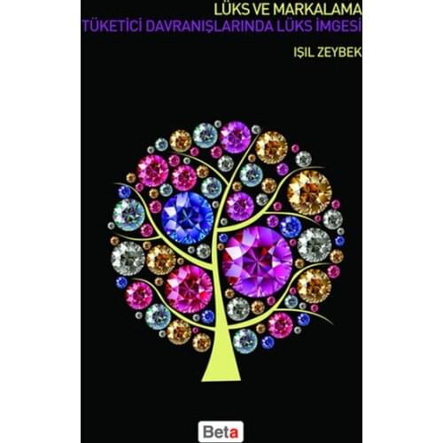 Luxury and Marking Consumer Behaviour Luxury İmgesi Zeybek By Beta Publications (TURKISH)