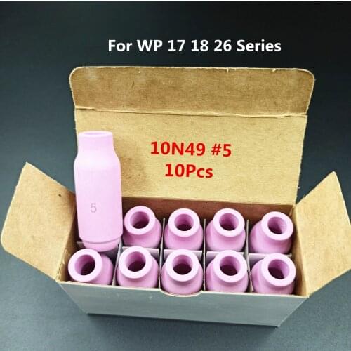 10N49 #5 for TIG Nozzle Alumina Shield Cup For WP17 18 26 TIG Welding Torch-10pcs