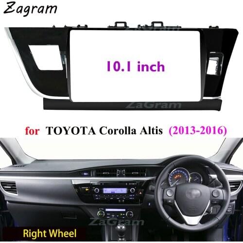 10.1 Inch 2 Din Car Video Fascia for TOYOTA Corolla Altis 2013-2016 (Right Wheel) Panel CD DVD Player Audio Frame Dashboard Moun