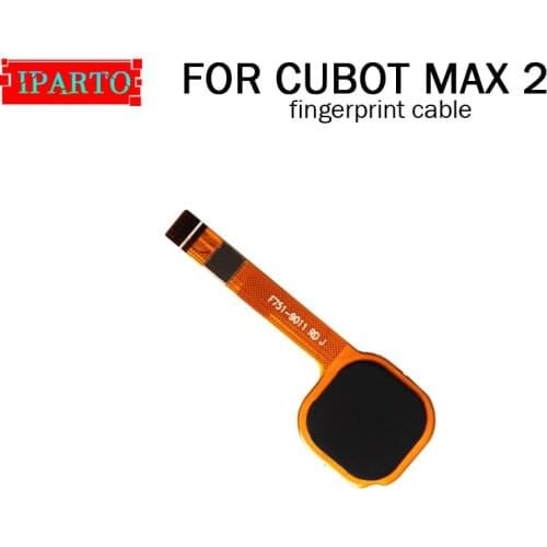 100% Original New Fingerprint cable for CUBOT MAX 2