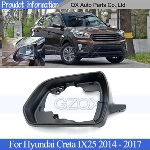 CAPQX Exterior Door Rearview Side Mirror Frame For Hyundai Creta IX25 2014 2015 2016 2017 Rear Mirror Cover Bezel Panel