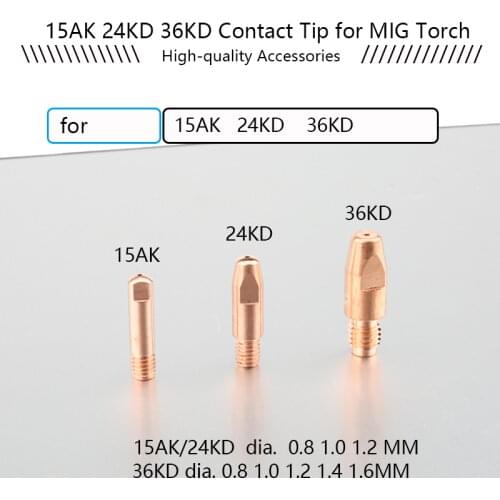15AK 24KD 36KD Contact Tip for MIG Torch/Gun Consumables 0.8 1.0 1.2mm Welding Tips for MIG MAG Welding Torch 40pcs /lot