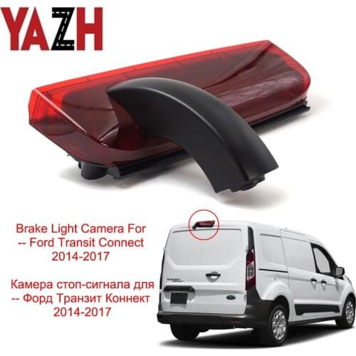 YAZH Car 3rd Brake Light Rear View Reverse Back Up Parking Camera for Ford Transit Connect 2014-2017 HD Night Vision Waterproof