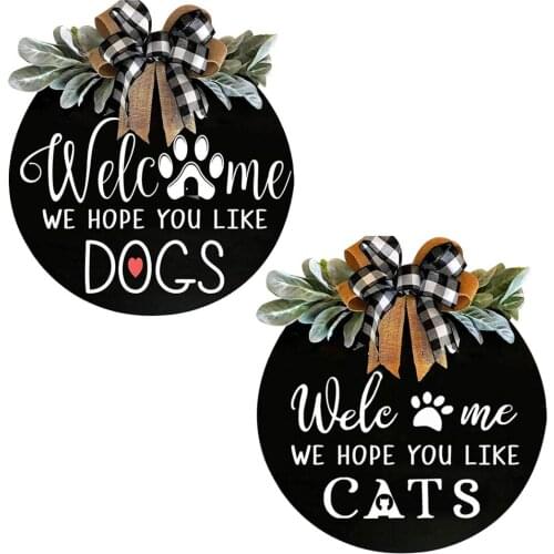 Welcome Sign Door Hanger Wreath Hope You Like Dog/Cat Farmhouse Decor