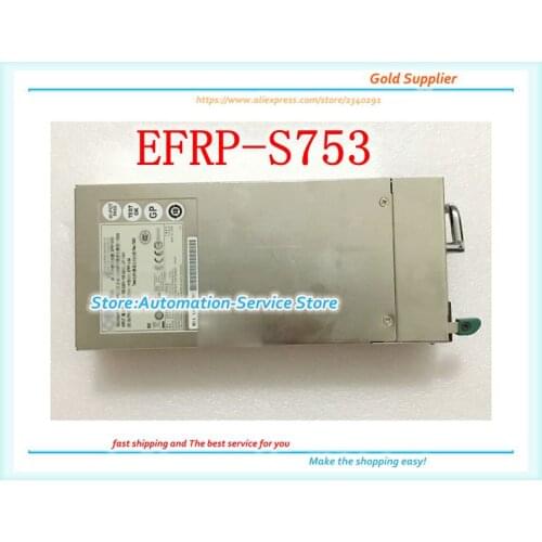 I620R-G Server Power Supply EFRP-S753 Module Power Supply