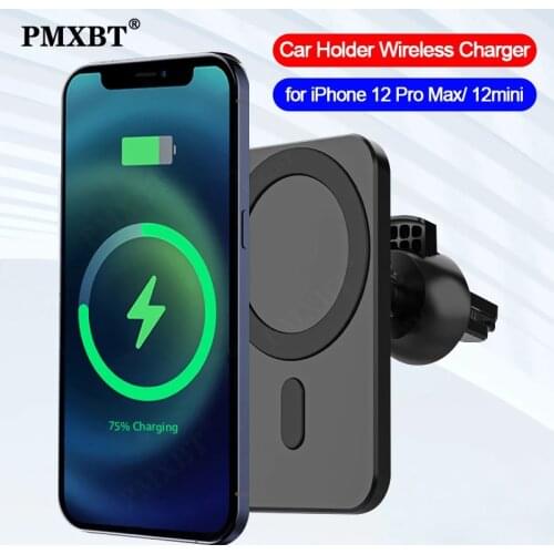Magnetic Wireless Car Charger Mount for iPhone 12Pro Max 15W Fast Charging Qi Wireless Charger Car Phone Holder Air Vent Bracket