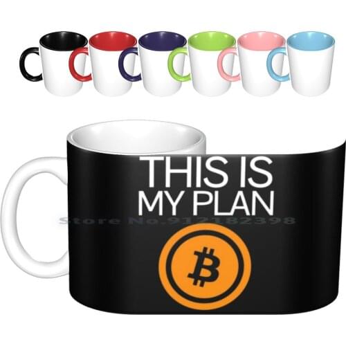This Is My Plan B Bitcoin Cryptocurrency Bitcoin Shirt Ceramic Mugs Coffee Cups Milk Tea Mug Waves Idea Funny Womens Mens Alt