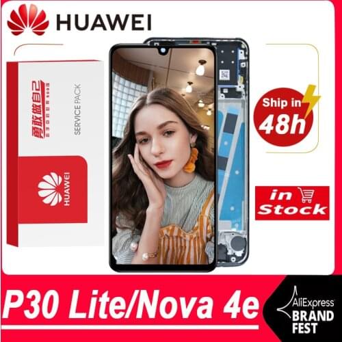 100% Tested 2312*1080 Display Replacement For Huawei P30 Lite / Nova 4e LCD Touch Screen Digitizer Assembly MAR-LX1 LX2 AL01