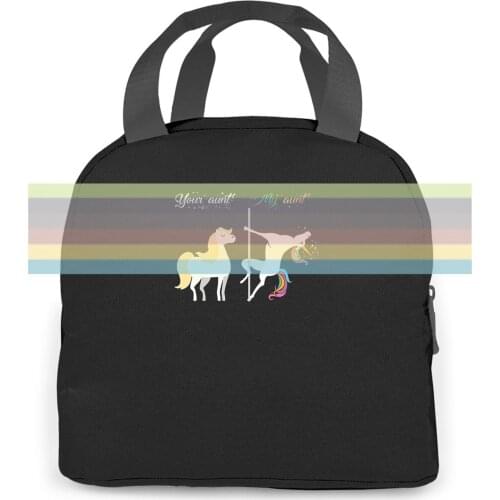 Your Aunt Versus. My Aunt Unicorn Pole Dance Latest Cute women men Portable insulated lunch bag adult