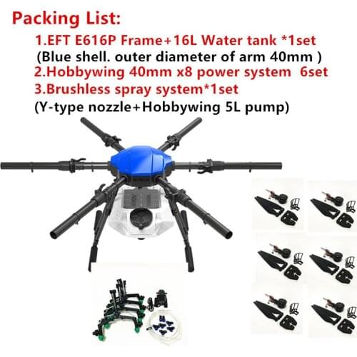 EFT E616S E616P 16L 16KG agricultural six-axis drone spray frame kit with Hobbywing X8 power system spray system