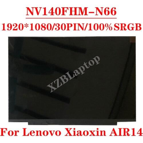 NV140FHM-N66 For Lenovo Xiaoxin AIR14 2020 upgrade 100% srgd DC dimming LCD screen 14.0'' 1920*1080IPS EDP 30PIN LCD Screen
