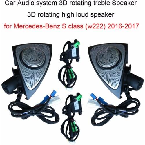 Car Audio system 3D rotating treble Speaker 3D rotating high loud speaker for Mercedes-Benz S class (w222) 2016-2017
