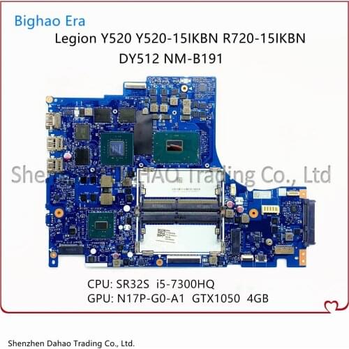 For Lenovo Legion Y520 Y520-15IKBN Laptop Motherboard 5B20N00291 DY512 NM-B191 MB With i5-7300HQ GTX1050Ti 4G-GPU 100% Working