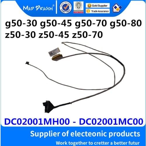 New original Laptop LCD Video Cable For lenovo g50-30 g50-45 g50-70 g50-80 z50-30 z50-45 z50-70 Series DC02001MH00 DC02001MC00