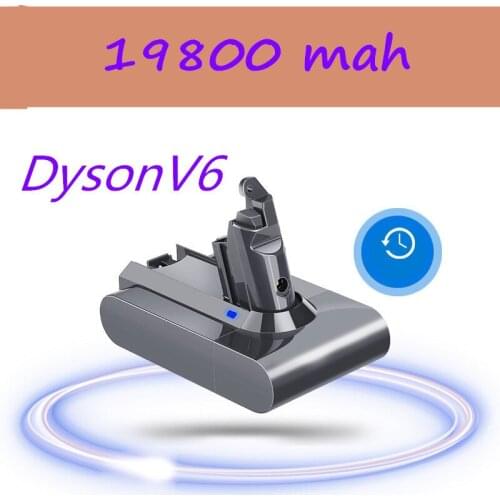 21.6V 19800mAh Li-ion Battery Replacement for Dyson Battery 19.8Ah V6 DC61 DC62 DC72 DC58 DC59 DC72 DC74 Vacuum Cleaner