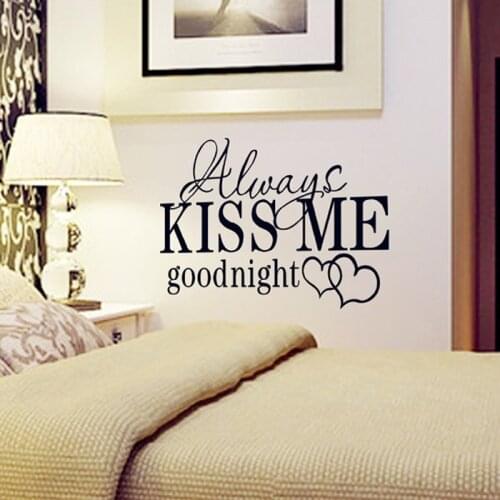 Always Kiss me Good Night Quotes Wall Sticker Bedroom Home Decor Poster Window Stickers Mural